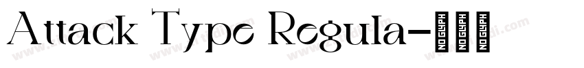 Attack Type Regula字体转换